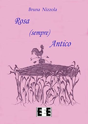 Rosa (sempre) Antico (Fingerbooks)
